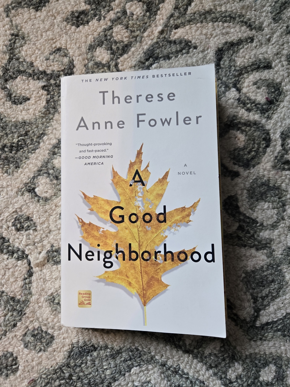 A Good Neighborhood By Therese Anne Fowler - Paperback